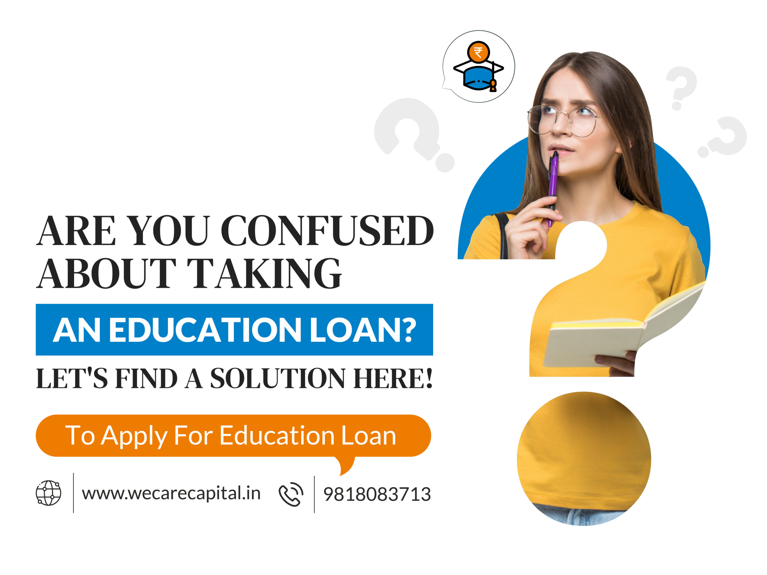 Are You Confused About Taking An Education Loan? Let’s Find A Solution Here!