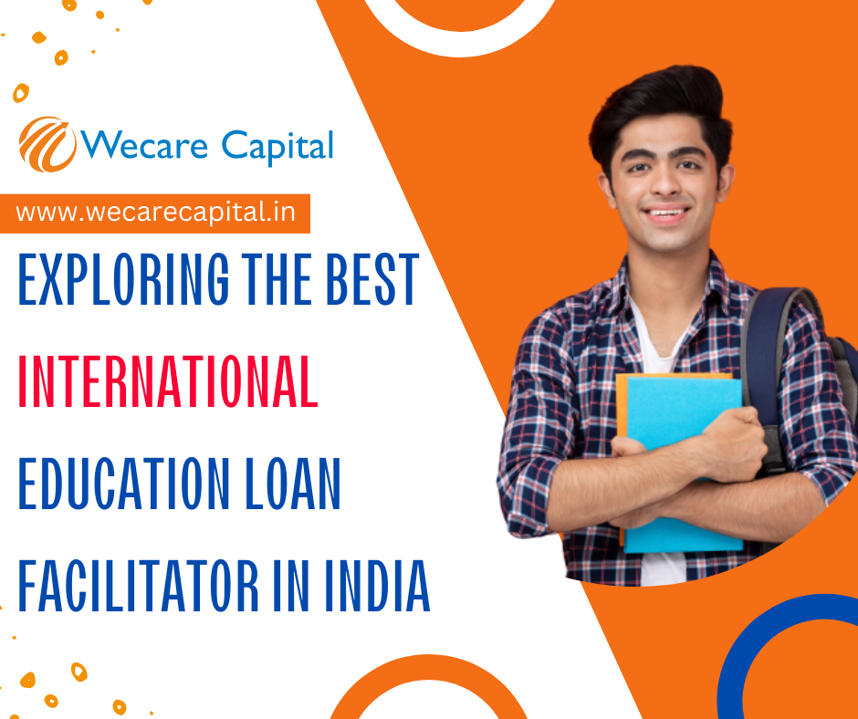 Best Education Loan Facilitator in India: Wecare Capital