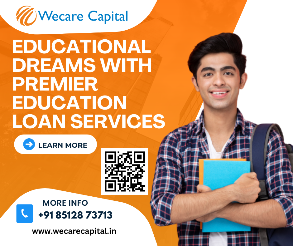 Premier Education Loan Provider With Wecare Capital